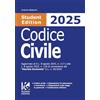 Kollesis Editrice Codice civile 2025 Student Edition. Aggiornato al D.L. 8 agosto 2025, n. 117 e alla L. 8 agosto 2025, n. 118 di conversione del «Decreto Economia» D.L. n. 95/2025