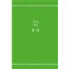 CREATESPACE Tris gioco X O: Libro di gioco, 98 pagine, 15.24 x 22.86 cm, Copertina verde