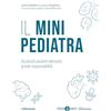 Testbusters Peer4Med. Il Mini Pediatra. Da piccoli pazienti derivano grandi responsabilità
