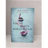 FINCHE' MORTE NON CI SEPARI JANE CORRY PIEMME