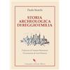 Compagnia Editoriale Aliberti Storia archeologica di Reggio Emilia