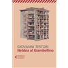 Feltrinelli Nebbia al Giambellino