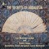 FIRST HAND The Secrets Of Andalusia