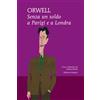 Licenza - Newton Compton Editori Senza un soldo a Parigi e a Londra