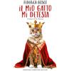 Newton Compton Editori Il mio gatto mi detesta. Il diario di Sir Thomas