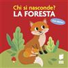 Buk Buk La foresta. Chi si nasconde?