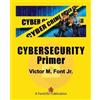 Victor M Font Jr Cybersecurity Primer (Tascabile)