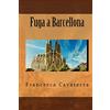 CREATESPACE Fuga a Barcellona