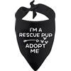 Generic 1 pezzo I'm A Rescue Pup Adopt Me Dog Bandana adottata Bandana per cani con bisogni speciali (I'm A RESCUE PUP ADOPT ME)