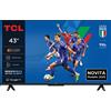 TCL Smart TV 43 Pollici 4K Display QLED Google TV Classe F Nero 43P69K