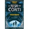 Mondadori La resa dei conti. Scarlett & Browne (Vol. 3)