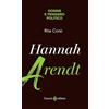 Carocci Hannah Arendt. Donne e pensiero politico