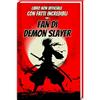 Luprion Fatti incredibili per i fan di Demon Slayer - Segreti, curiosità e sorprese sul manga, l'anime e le figure di Demon Slayer | Demon Slayer Libri Libro Demon Slayer