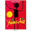 Giunti Editore Le avventure di Pinocchio. Ediz. a colori