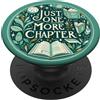 Cute Book Reader Accessories & Bookish I Just One More Chapter Bookish Reading Green Teal Book Lover PopSockets PopGrip Adesivo