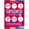 Catechesi creativa. Vol. 2