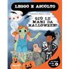 Mimebù Giù le mani da Halloween! Con lettura ad alta voce