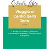 Paideia Educazione Scheda libro Viaggio al centro della Terra di Jules Verne (analisi letteraria di riferimento e riassunto completo)