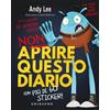 GRIBAUDO Non aprire questo diario. Ediz. a colori. Con Adesivi
