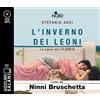 SALANI L'inverno dei Leoni. La saga dei Florio letto da Ninni Bruschetta. Audiolibro. CD Audio formato MP3