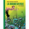 Eris La mano verde e altri racconti