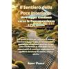 Inner Peace Il Sentiero della Pace Interiore: Una guida pratica per coltivare la serenità attraverso le storie Zen, la consapevolezza quotidiana e il pensiero ... di crescita e raggiungere un equilibrio