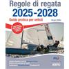 HOEPLI Regole di regata 2025-2028. Guida pratica per velisti