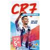 Piemme CR7. Cristiano Ronaldo raccontato ai ragazzi