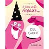 Demetra Il libro delle risposte... del caxxo!