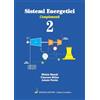 Bonomo Sistemi energetici. Complementi (Vol. 2)