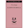 Adelphi Il dito in bocca