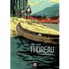 Thoreau. Una vita disobbediente