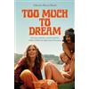 Carocci Too much to dream. Giovani, musica e controculture nella California degli anni Sessanta