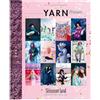 Scheepjes YARN Bookazine 16 Shimmerland - Rivista di modelli di uncinetto e maglia