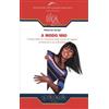LIBRO A MODO MIO. COMPRENDERE LE INTENZIONI NELLE AZIONI DEI RAGAZZI MIRIAM DASÉ