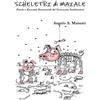 Lulu.com Scheletri di Maiale
