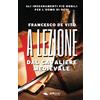 Area 51 Publishing A lezione dal Cavaliere medievale: Gli insegnamenti più nobili per l'uomo di oggi