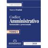 Neldiritto Editore Codice di Diritto Amministrativo 2025 (Vol. 1)