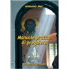Nova Millennium Romae Manuale pratico di preghiera
