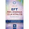 Area51 Publishing EFT per l'energia e la vitalità: Programma completo