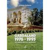 Edizioni Artestampa Gardaland 1976-1995. Un'opera storica esclusiva