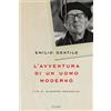 Garzanti Libri L'avventura di un uomo moderno. Vita di Giuseppe Prezzolini