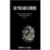 CREATESPACE Le Triadi Cinesi: Storia, Esoterismo, Leggenda