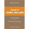 Bignami Esame di storia dell'arte. Dalle origini all'arte romana (Vol. 1)