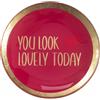 Gift Company Piatto Decorativo Gift Company Love Plates - You Look Lovely Today Vetro Ø10 cm