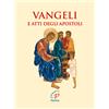 Vangeli e Atti degli Apostoli
