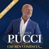 Ticketone IT Andrea Pucci - Chi Ben Comincia