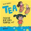 Giunti Psychometrics Perché non vinco sempre io? Tea. Ediz. illustrata