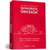 My Life Il piccolo libro del Calendario Geniale. Frasi e pensieri illuminati per la felicità interiore
