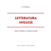 Bignami Letteratura inglese. Dalle origini ai giorni nostri